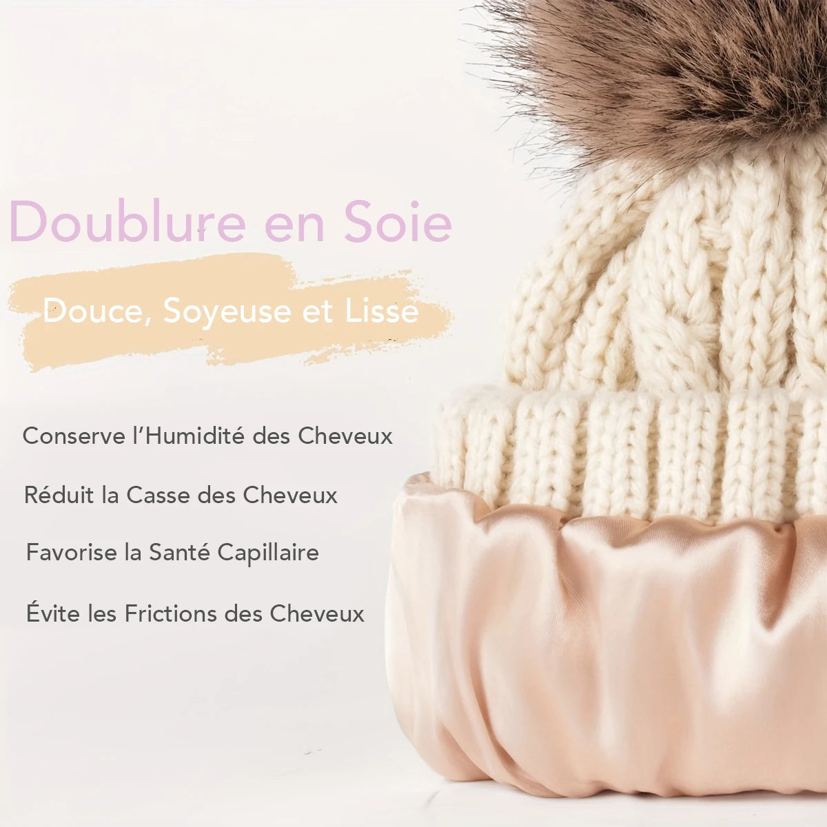 Cocoon - Bonnet Hiver Doublure en Soie Satinée
